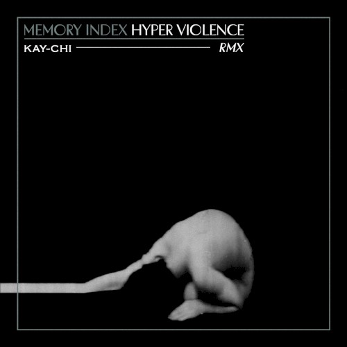 Hyper Violence (KAY-CHI RMX)