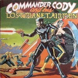 Commander Cody and His Lost Planet Airmen