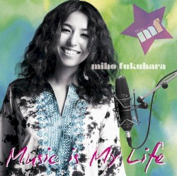 Music is My Life