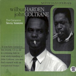 The Complete Savoy Sessions
