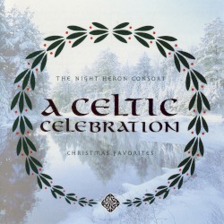 A Celtic Celebration, Volume One