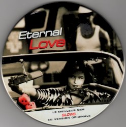 Eternal Love: Le Meilleur des slows en version originale