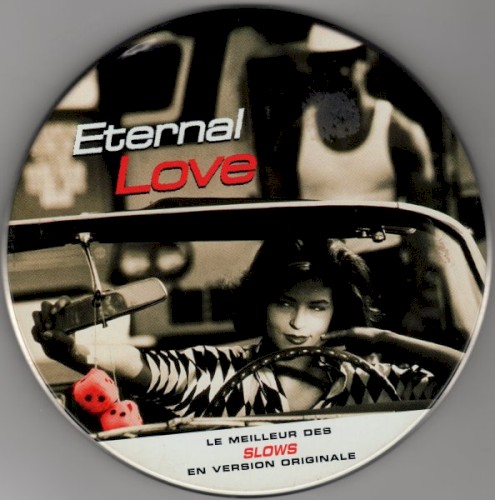Eternal Love: Le Meilleur des slows en version originale