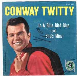 Is a Blue Bird Blue / She’s Mine