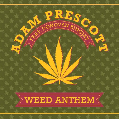 Weed Anthem