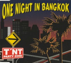 One Night In Bangkok