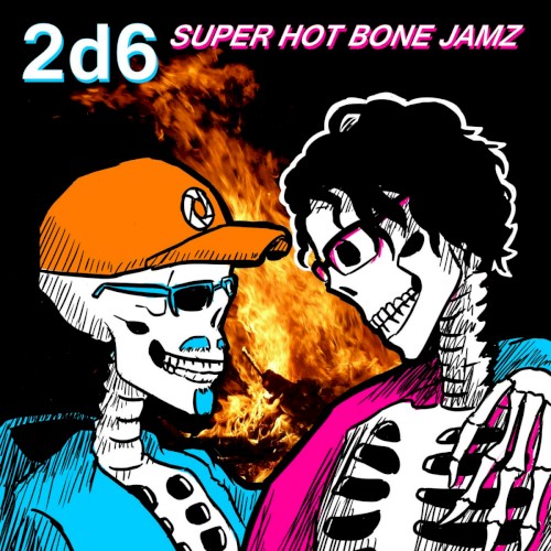 Super Hot Bone Jamz