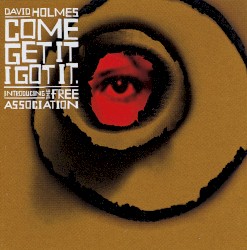 Come Get It I Got It: Introducing The Free Association