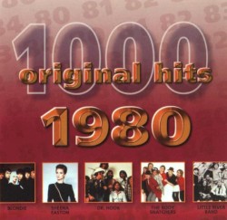1000 Original Hits: 1980