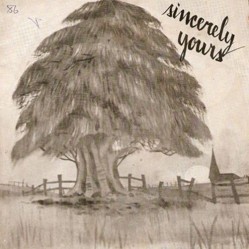 Sincerely Yours