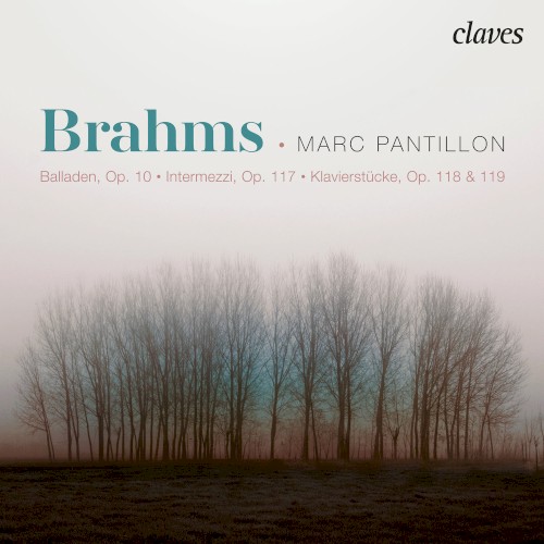 Balladen Op. 10, Intermezzi Op. 117 - Klavierstücke Op. 118 & Op. 119