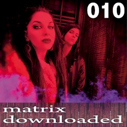 Matrix Downloaded 010