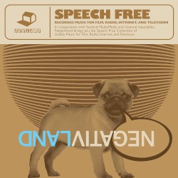 Speech Free: Recorded Music for Film, Radio, Internet and Television