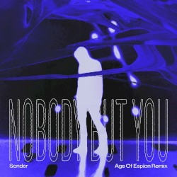 Nobody but You (Age of Espion remix)