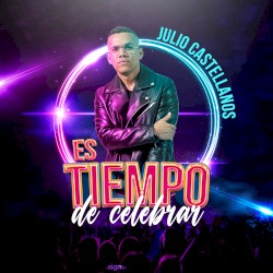 Es tiempo de celebrar