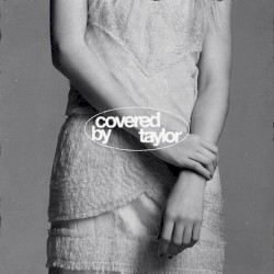covered by taylor
