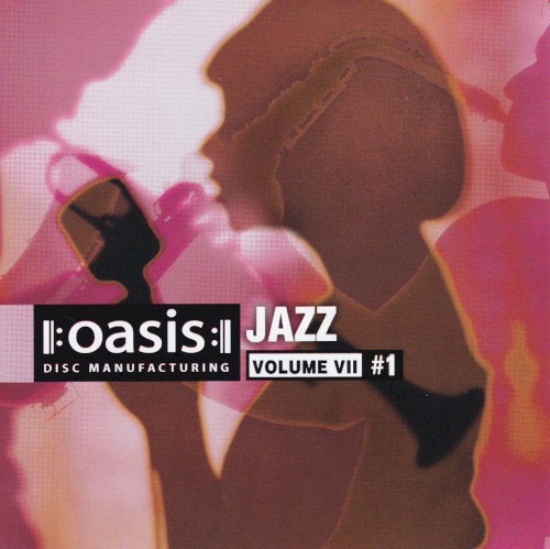 Oasis Jazz Volume VII #1