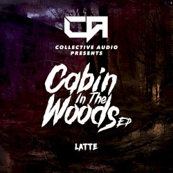 Cabin in the Woods EP