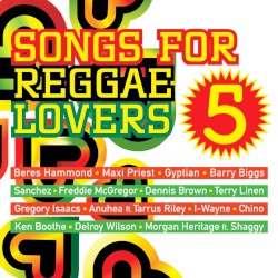 Songs for Reggae Lovers, Vol.5