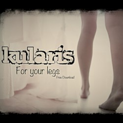 For Your Legs