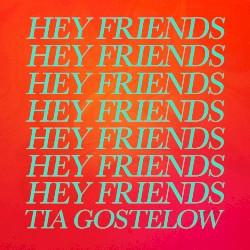 Hey Friends