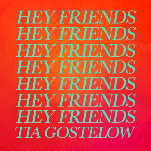 Hey Friends