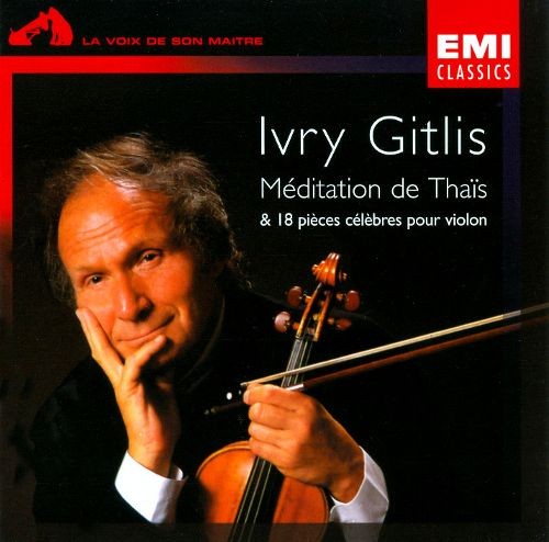 Méditation de Thaïs & 18 pièces célèbres pour violon
