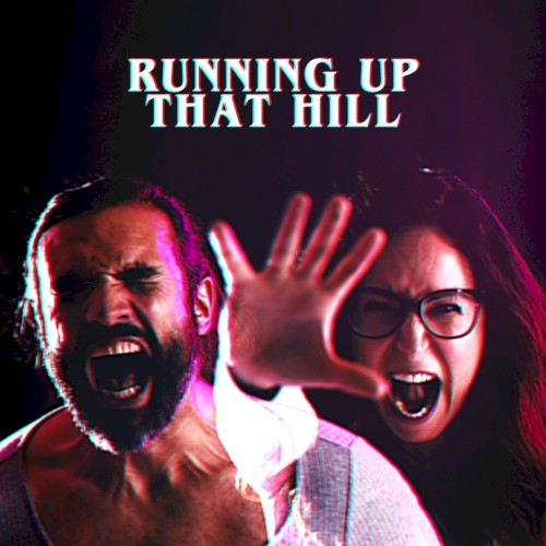 Running Up That Hill