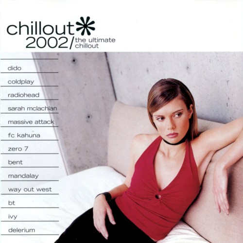 Chillout 2002: The Ultimate Chillout