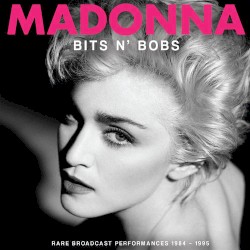 Bits n’ Bobs: Rare Broadcast Performances 1984–1985