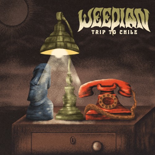 Weedian: Trip to Chile