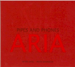 Pipes and Phones - Aria