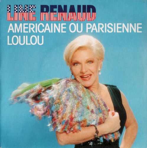 Américaine ou parisienne / Loulou