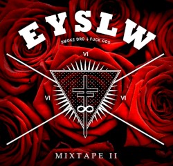 Eyeslow Mixtape II