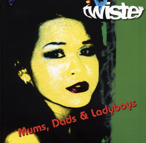 Mums, Dads, & Ladyboys