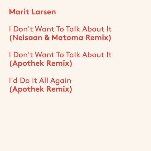 I Don't Want to Talk About It (Nelsaan & Matoma remix)