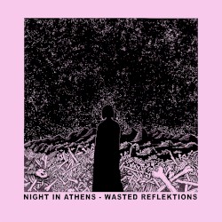 Wasted Reflektions