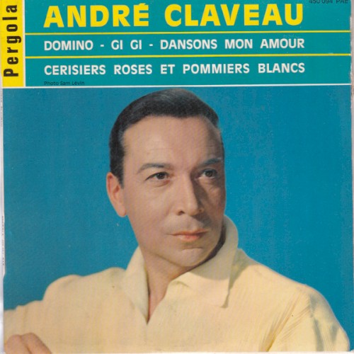 Domino / Gigi / Dansons mon amour / Cerisiers roses et pommiers blancs