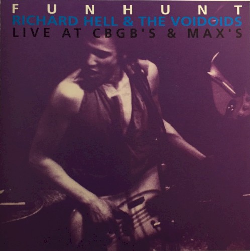 Funhunt: Live at CBGB’s & Max’s