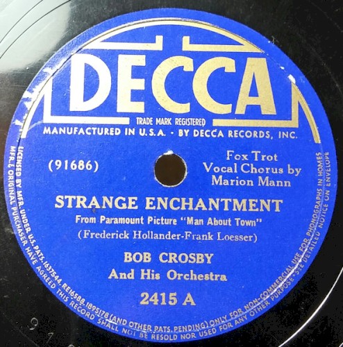 Strange Enchantment / That Sentimental Sandwich