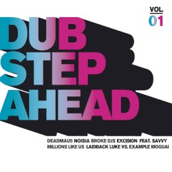 Dubstep Ahead Vol 01