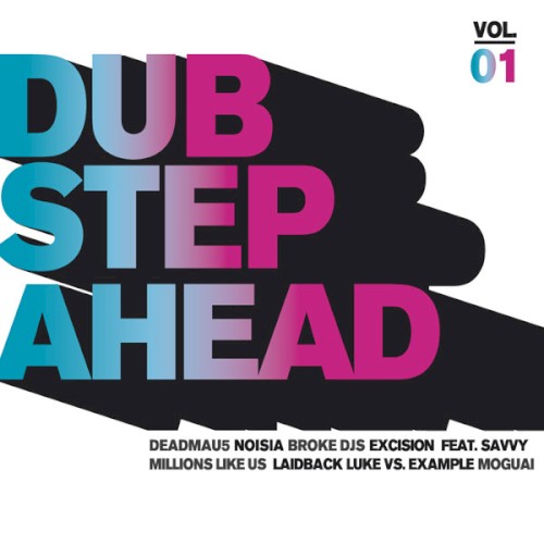 Dubstep Ahead Vol 01