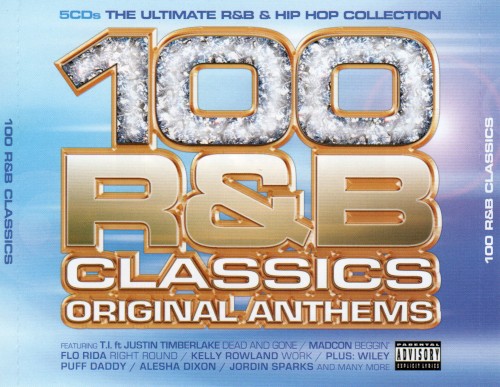 100 R&B Classics: Original Anthems