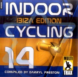 Indoor Cycling 14: Ibiza Edition