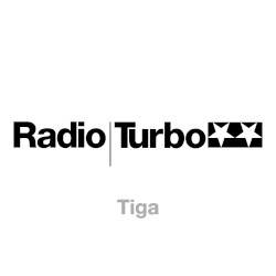Radio Turbo: Tiga