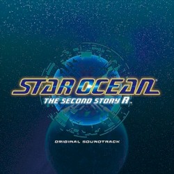 STAR OCEAN THE SECOND STORY R ORIGINAL SOUNDTRACK