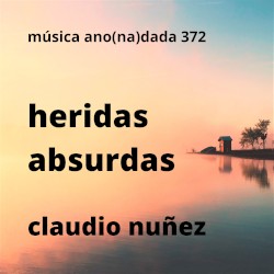 Heridas absurdas