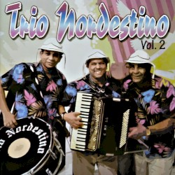 Trio Nordestino, Vol. 2