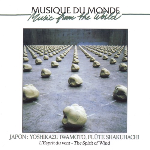 Japon : Flûte Shakuhachi. L'Esprit du vent - The Spirit of Wind