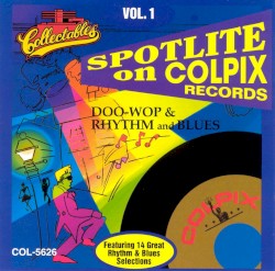 Spotlite on Colpix Records, Volume 1